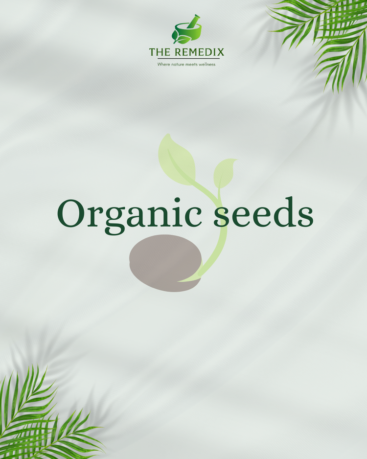 Organic Seeds
